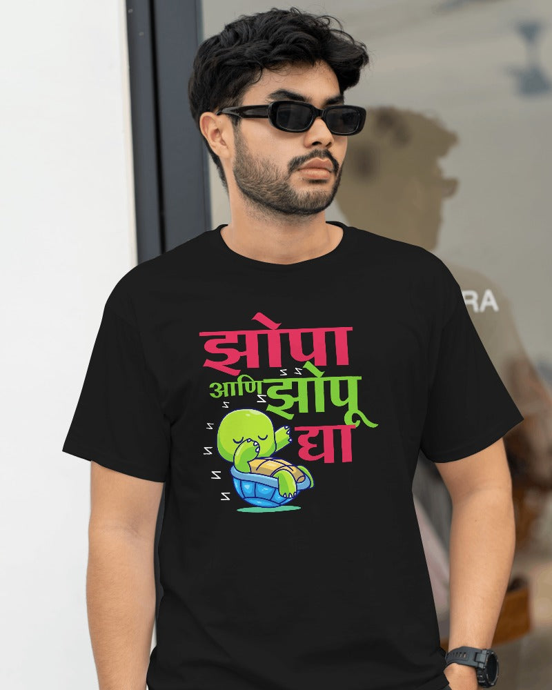 Jhopa Ani Jhopu Dya Marathi Printed T Shirt for Unisex